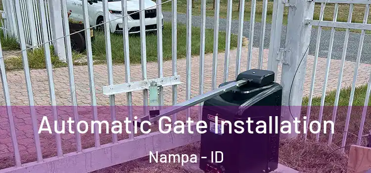  Automatic Gate Installation Nampa - ID