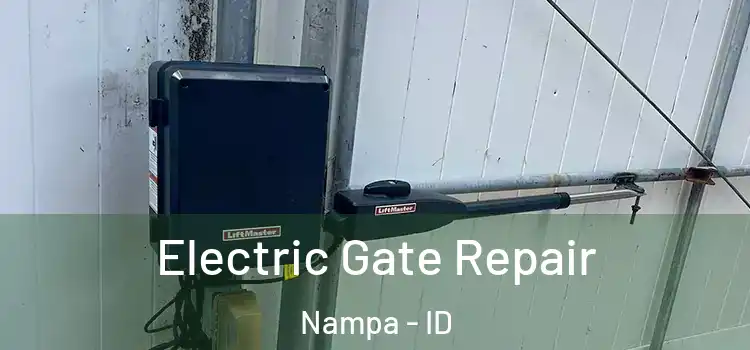  Electric Gate Repair Nampa - ID