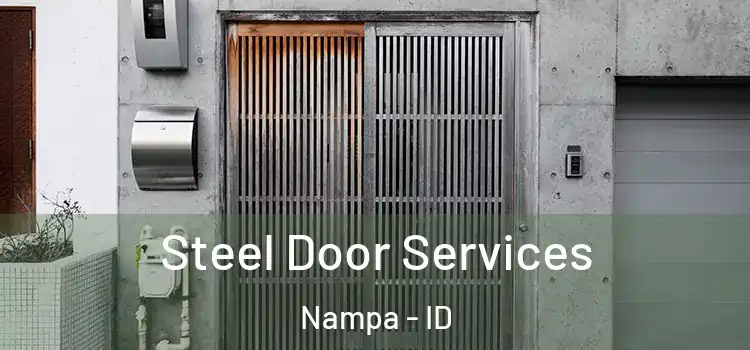Steel Door Services Nampa - ID